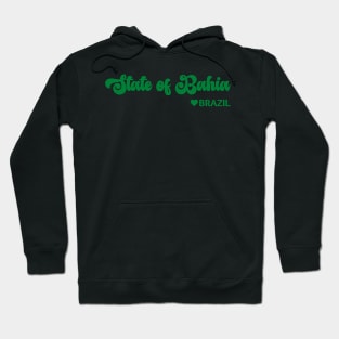 State of Bahia: Eu amo o Brasil - I love Brazil Hoodie